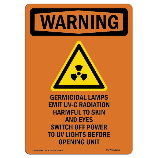 OSHA WARNING Sign, Germicidal Lamps Emit W/ Symbol, 14in X 10in Aluminum, 10" W, 14" L, Portrait